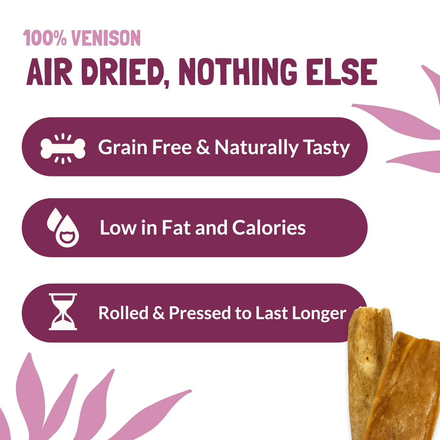 Venison Skin Chews for Dogs